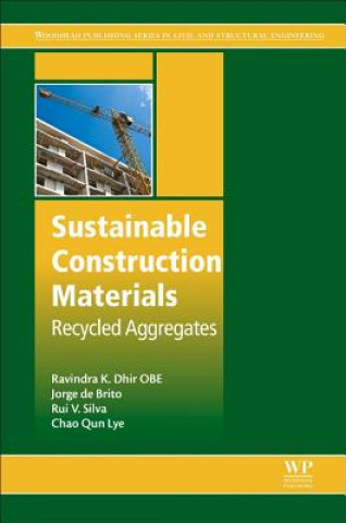 Kniha Sustainable Construction Materials Ravindra K. Dhir Obe