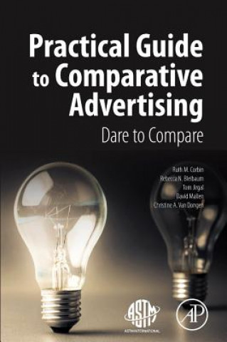 Könyv Practical Guide to Comparative Advertising Rebecca N. Bleibaum