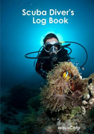 Könyv Scuba Diver's Log Book Aquacorp