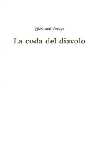 Libro La coda del diavolo Giovanni Verga