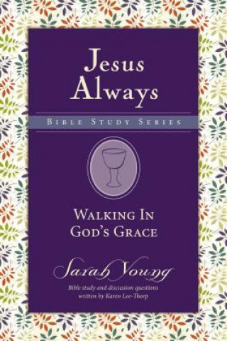 Kniha Walking in God's Grace Sarah Young