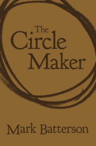 Kniha Circle Maker Mark Batterson