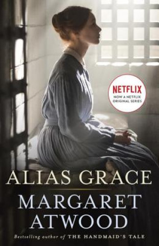 Könyv Alias Grace (Movie Tie-In Edition) Margaret Atwood