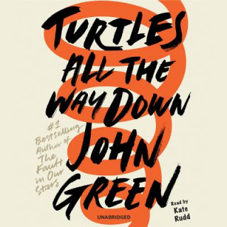 Hanganyagok Turtles All the Way Down John Green