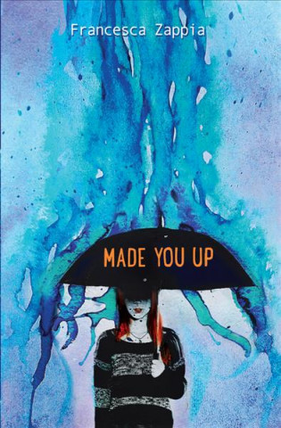 Buch Made You Up Francesca Zappia