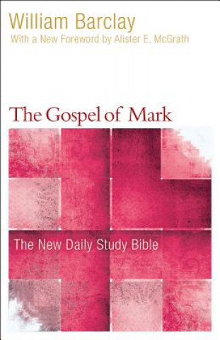 Kniha The Gospel of Mark William Barclay