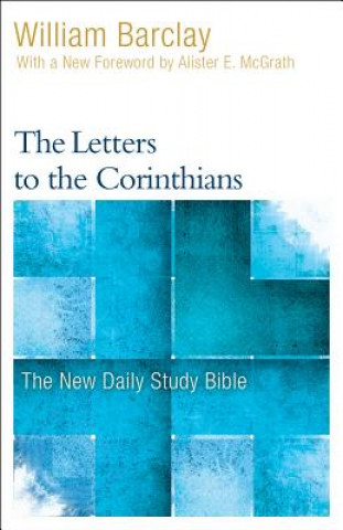 Kniha The Letters to the Corinthians William Barclay