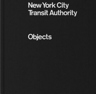 Buch NYCTA Objects Eric Greene