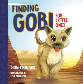 Buch Finding Gobi for Little Ones Dion Leonard