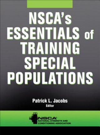 Könyv NSCA's Essentials of Training Special Populations Nsca -National Strength & Conditioning A