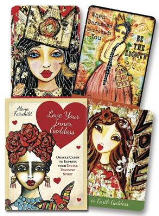 Könyv Love Your Inner Goddess Cards: An Oracle to Express Your Divine Feminine Spirit Alana Fairchild