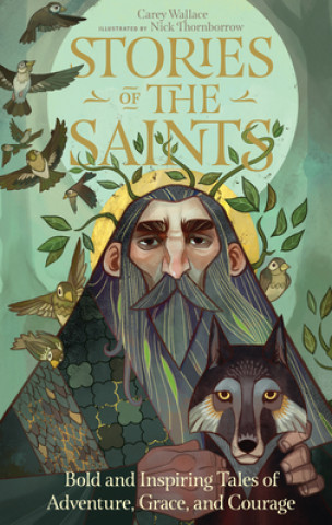 Kniha Stories Of The Saints Carey Wallace