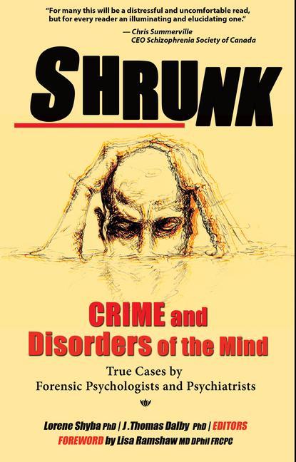 Livre Shrunk: Crime and Disorders of the Mind Lisa Ramshaw