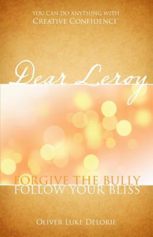 Buch Dear Leroy Oliver Luke Delorie