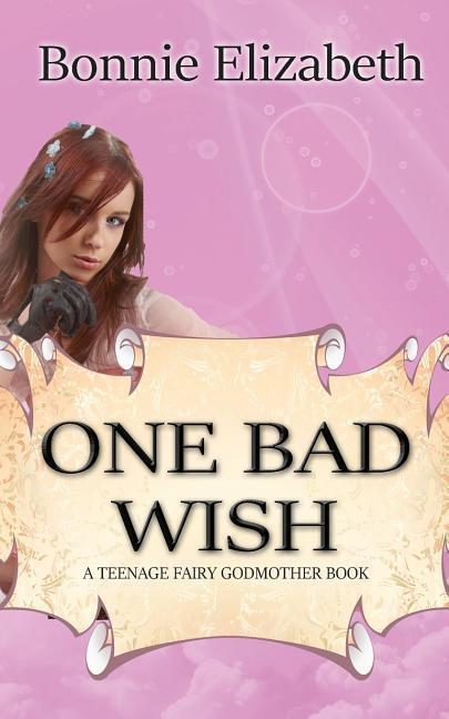 Knjiga One Bad Wish Bonnie Elizabeth