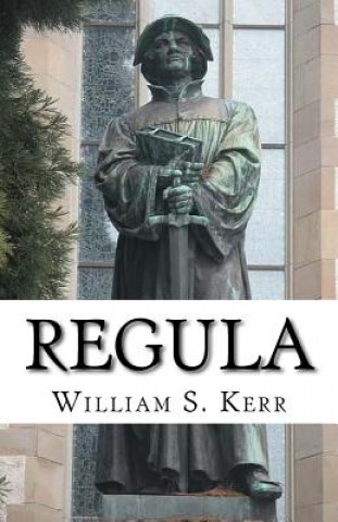 Könyv Regula William S. Kerr