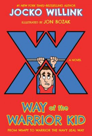 Książka Way of the Warrior Kid Jocko Willink