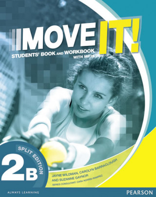 Kniha Move It! 2B Split Edition & Workbook MP3 Pack Jayne Wildman