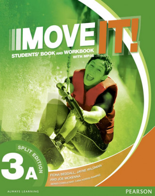 Kniha Move It! 3A Split Edition & Workbook MP3 Pack Fiona Beddall