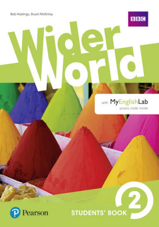 Carte Wider World 2 Students' Book with MyEnglishLab Pack Bob Hastings