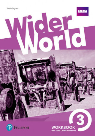 Kniha Wider World 3 Workbook with Extra Online Homework Pack Sheila Dignen