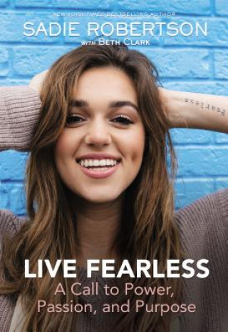 Kniha Live Fearless Sadie Robertson