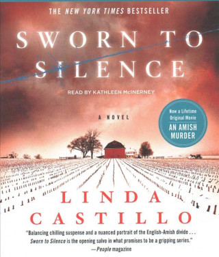 Audio Sworn to Silence: A Kate Burkholder Novel Linda Castillo