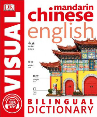 Kniha Mandarin Chinese-English Bilingual Visual Dictionary DK