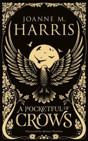 Książka Pocketful of Crows Joanne M Harris