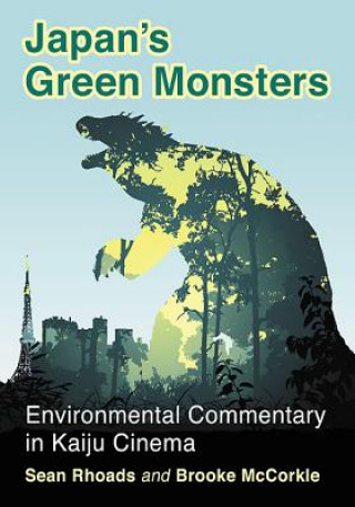 Carte Japan's Green Monsters Sean Rhoads