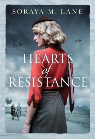 Book Hearts of Resistance Soraya M. Lane