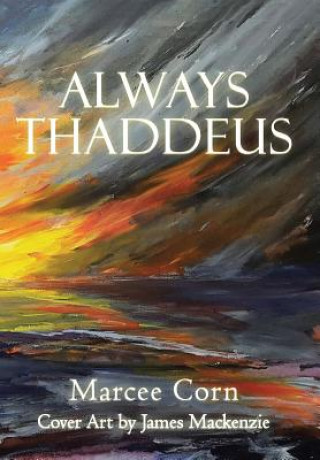 Book Always Thaddeus Marcee Corn