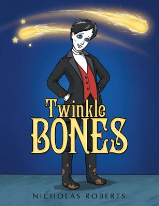 Kniha Twinkle Bones Nicholas Roberts