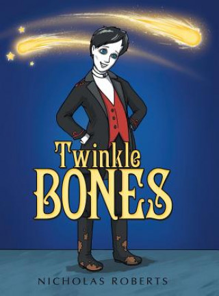 Книга Twinkle Bones Nicholas Roberts