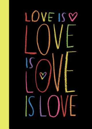 Carte Love is Love is Love is Love Sourcebooks
