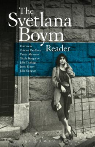 Könyv Svetlana Boym Reader Svetlana Boym