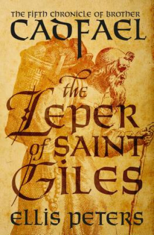 Kniha Leper of Saint Giles Ellis Peters