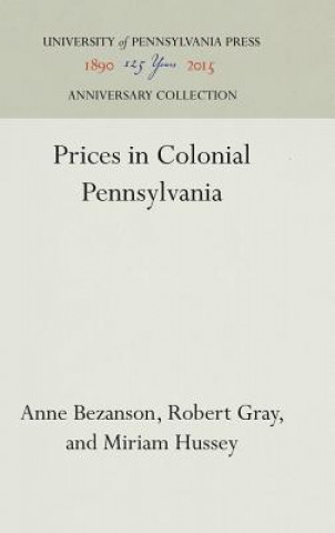 Carte Prices in Colonial Pennsylvania Anne Bezanson