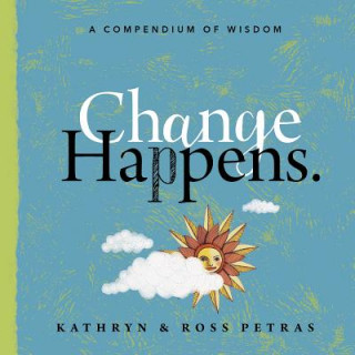 Buch Change Happens Kathryn Petras