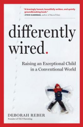 Книга Differently Wired Deborah Reber