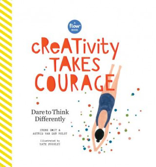 Kniha Creativity Takes Courage Irene Smit