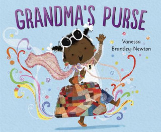 Kniha Grandma's Purse Vanessa Brantley-Newton