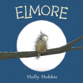 Kniha Elmore Holly Hobbie