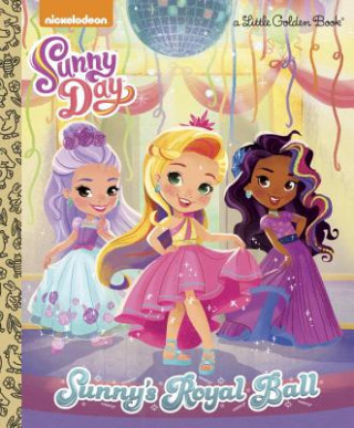 Knjiga Sunny's Royal Ball (Sunny Day) Courtney Carbone