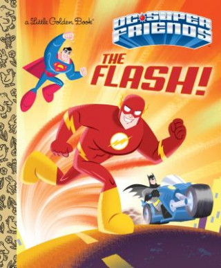 Knjiga The Flash! (DC Super Friends) Ethen Beavers