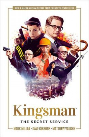 Könyv Kingsman: The Secret Service Mark Millar