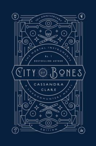Kniha City of Bones Cassandra Clare