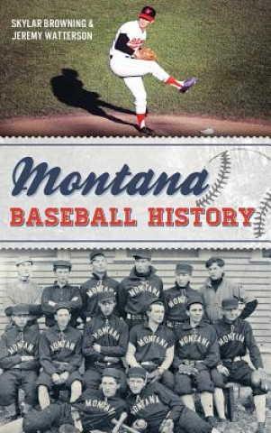 Carte Montana Baseball History Skylar Browning