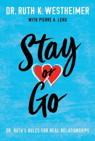 Carte Stay or Go Ruth K. Westheimer