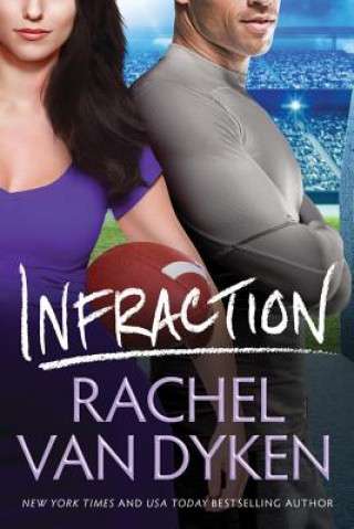 Könyv Infraction Rachel Van Dyken